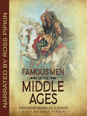 cover image of Famous Men of the Middle Ages